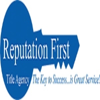 Reputation First Title Agency