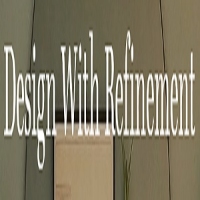 Design With Refinement