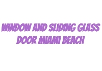 Window and sliding door repair miami beach