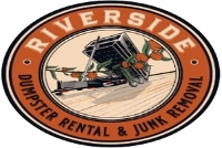 Riverside Dumpster Rentals and Junk Removal