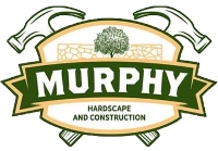 Murphy Hardscape and Construction