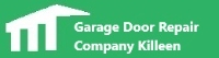 Garage Door Repair Company Killeen