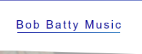 Bob Batty Music