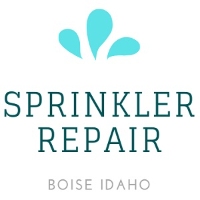 Sprinkler Repair Boise