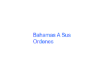 Bahamas A Sus Ordenes