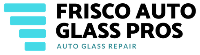 Frisco Auto Glass Pros