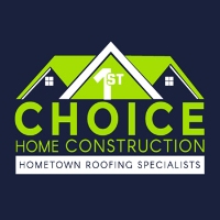 1st Choice Home Construction