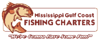 Mississippi Gulf Coast Fishing Charters