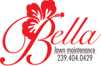 Bella Lawn Maintenance, LLC