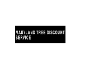 MARYLAND TREE DISCOUNT SERVICE