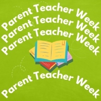 Parent Teacher Week