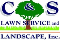 C&S Lawn Service and Landscape Inc.