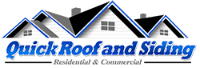 Quick Roof and Siding Inc.