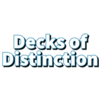 Decks Of Distinction