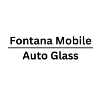 Fontana Mobile Auto Glass