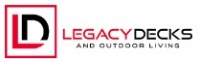 Legacy Decks and Outdoor Living