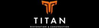 Titan Restoration & Construction