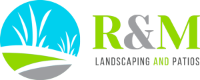 R & M Landscaping & Patios