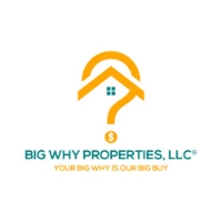 Big Why Properties LLC