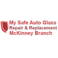 My Safe Auto Glass Repair and Replacement McKinney TX