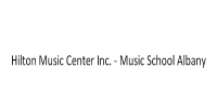 Hilton Music Center Inc. - Music School Albany