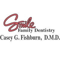 Smile Family Dentistry - Casey G. Fishburn, DMD