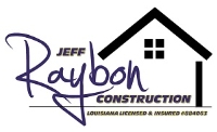 Jeff Raybon Construction LLC