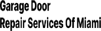 Garage Door Repair Services Of Miami