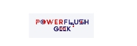 Powerflush Geek