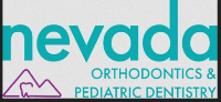 Nevada Orthodontics and Pediatric Dentistry