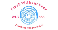 Flush without Fear Plumbing & Drain