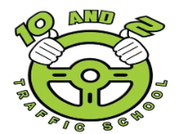 10 and 2 Traffic School