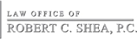 Law Office of Robert C. Shea, P.C.