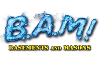 BAM Basements and Masons of Des Moines