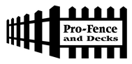 Pro-Fence and Decks Inc.