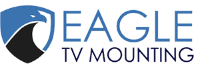 Eagle TV Mounting