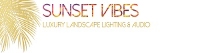 Sunset Vibes Luxury Landscape Lighting And Audio