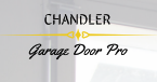 Chandler Garage Door Pro