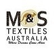 M&S Textiles Australia