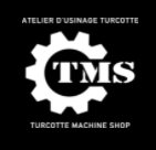 Atelier d'usinage Turcotte