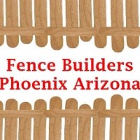 Fence Builders Phoenix