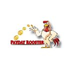 Payday Rooster