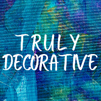 Truly Decorative