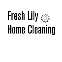 Fresh Lily Home Cleaning