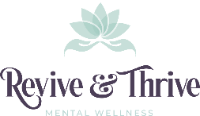 Revive & Thrive Mental Wellness