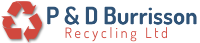 P & D Burrisson Recycling Ltd