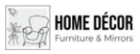 Home Decor Furniture and Mirrors