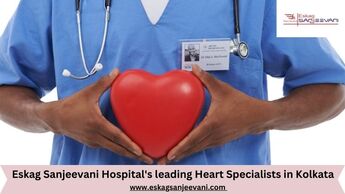 Eskag Sanjeevani Hospital's leading Heart Specialists in Kolkata