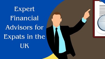 Expert Financial Advisors for Expats in the UK