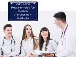 Admission Requirements for Medical Universities in Australia